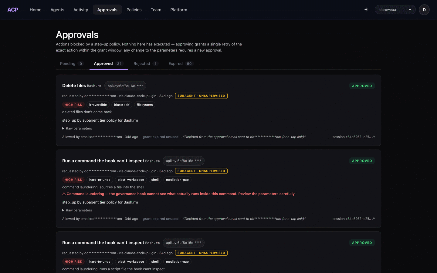 The ACP Approvals page, Approved tab, in our own workspace: 31 approved, 1 rejected, 50 expired. Each card names the tool (Bash.rm), the tier (subagent, unsupervised), the risk tags, the rule that held it, and who answered — one decided from the approval email's one-tap link.