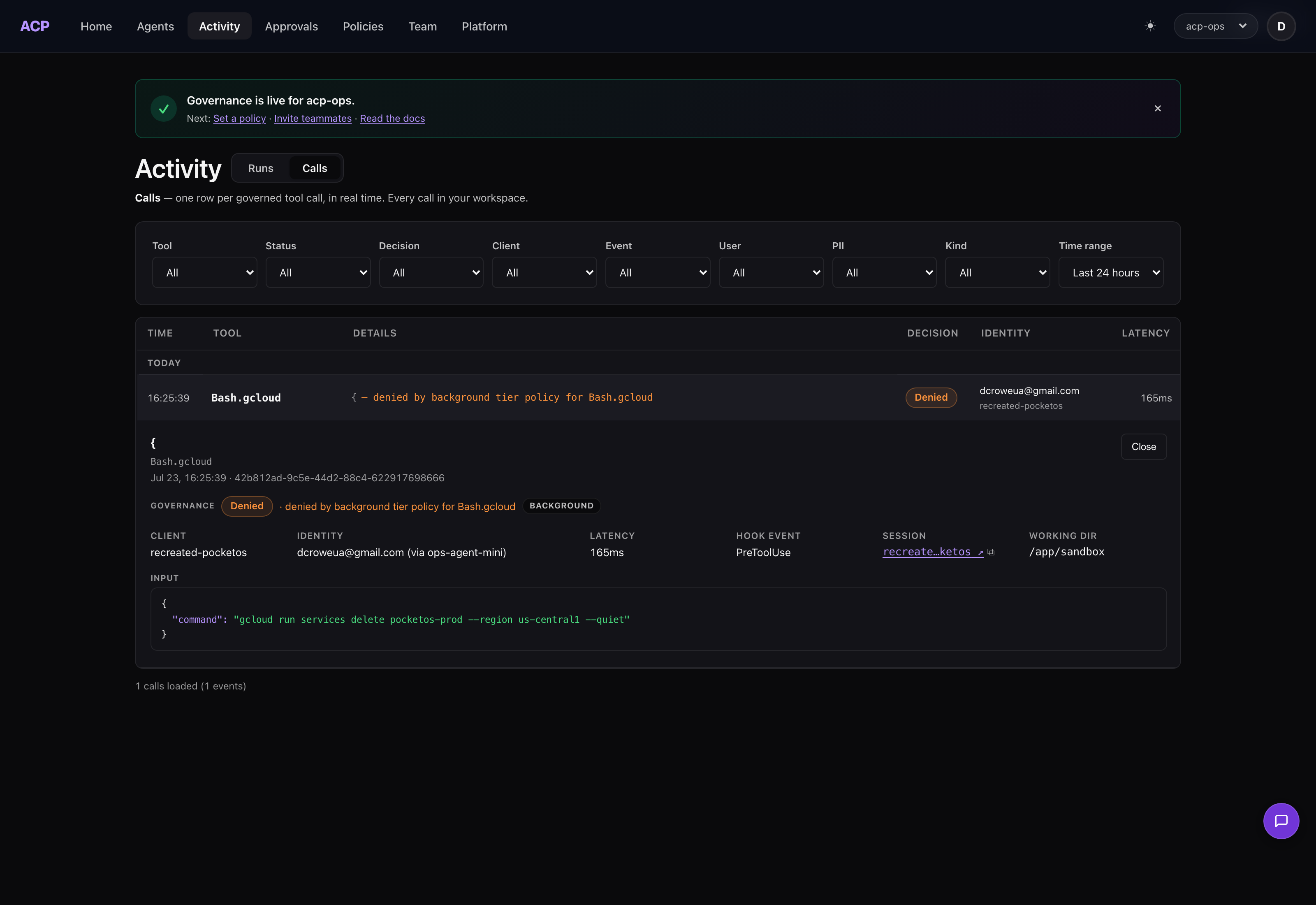 ACP console showing the denied call in full detail: verdict, background tier, identity, latency, session, working directory, and the exact command captured
