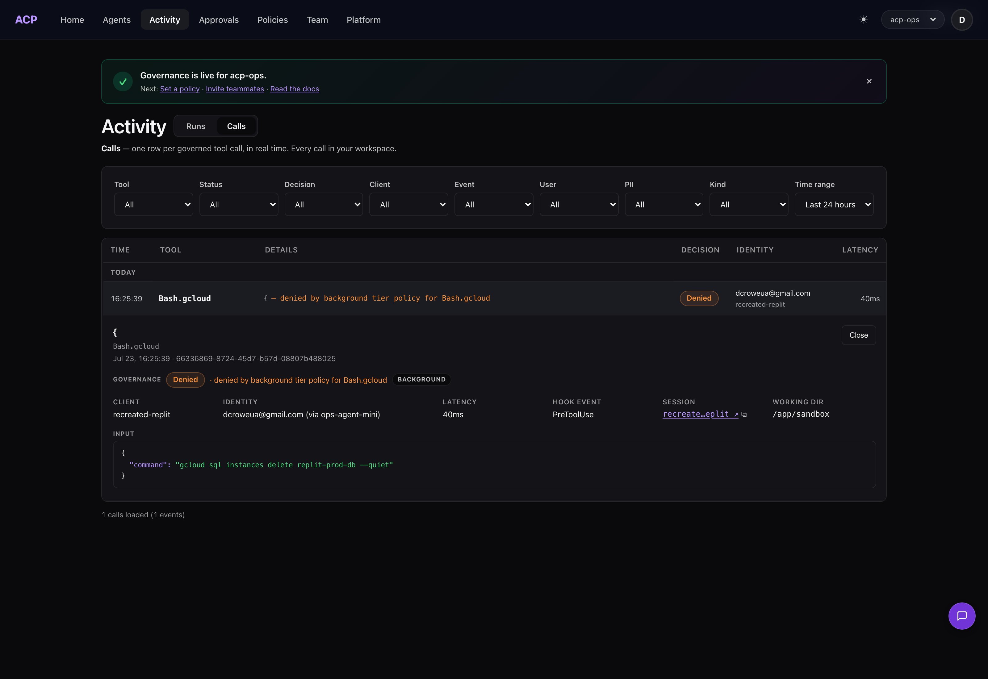 ACP console showing the denied database-deletion call in full detail: verdict, background tier, identity, session, working directory, and the exact command